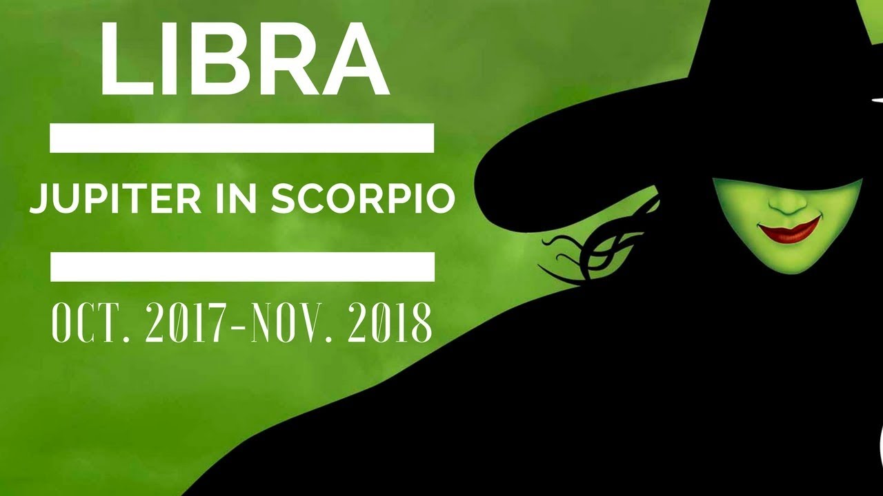 LIBRA - MONEY UNLEASHED! | JUPITER is in the sign of Scorpio Oct. 2017 to Nov. 2018