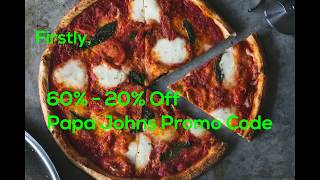 Papa Johns 50% Off Entire Meal Promo Code 2021