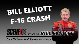 Bill Elliott Talks About His F16 Crash