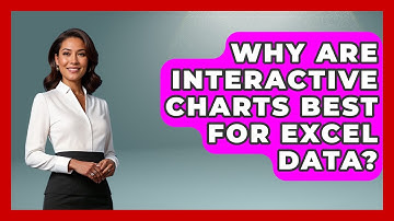 Why Are Interactive Charts Best For Excel Data? - Docs and Sheets Pro