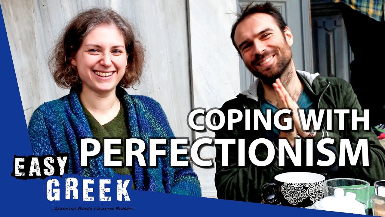 Coping with perfectionism in language learning | Easy Greek 51