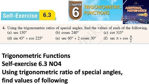 Trigonometric Functions self-exercise 6.3 Q4 latihan kendiri 6.3 form 5 add maths kssm spm textbook