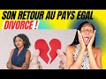 Ces retours en afrique qui entrainent le divorce