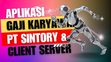 APLIKASI GAJI KARYAWAN (DEKSTOP, WEB) DAN CLIENT SERVER