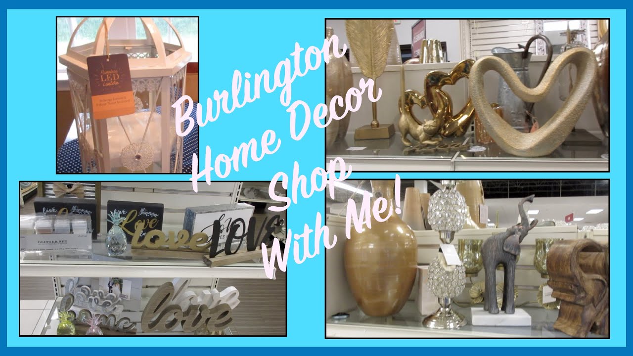 Burlington Home Decor Shop With Me - YouTube