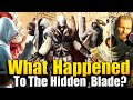 What Happened To The Hidden Blade? - Assassin