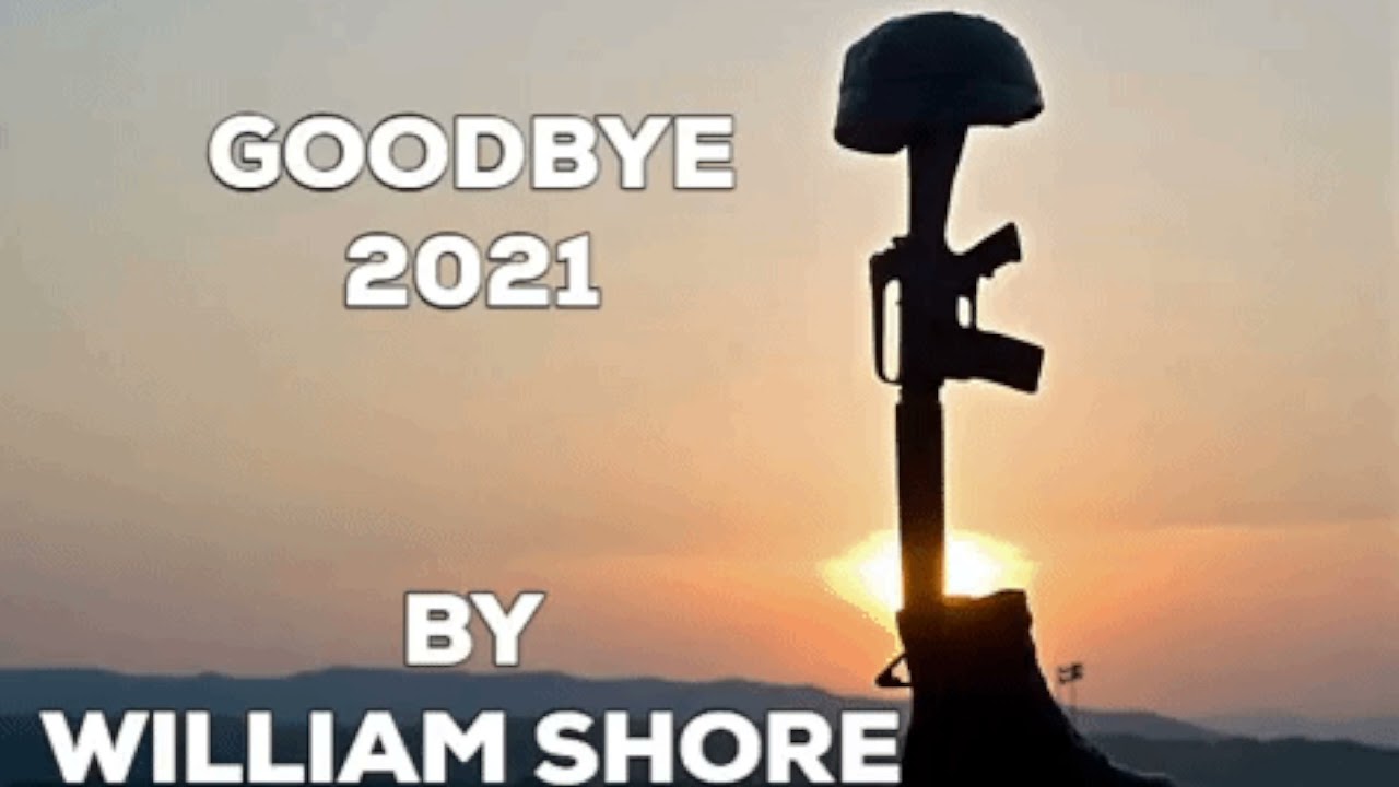 Goodbye 2021 by William Shore