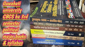 GUWAHATI UNIVERSITY BA 3rd SEMESTER POLITICAL SCIENCE MAJOR BOOKS AND SYLLABUS ASSAMESE AND ENGLISH
