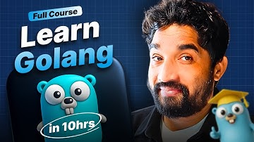 Complete Golang Course 2025 | Build Production-Ready Backend in Golang | Hindi