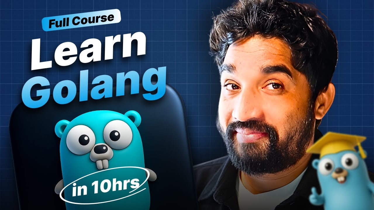 Complete Golang Course 2025 | Build Production-Ready Backend in Golang ...