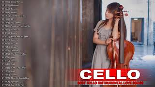 Top Cello Cover Popular Songs 2020 - Best Instrumental Cello Covers All Time