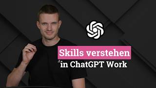 Creating Skills in ChatGPT Work - Work Like a Pro!