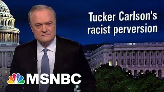 Lawrence: How could private racism get public racist Tucker Carlson fired at Fox?