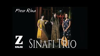 Sinafi Trio - Froso Rina [ İho © 2019 Z Müzik ] Resimi