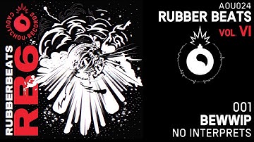 Bewwip - No Interprets [AOU024]