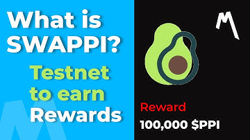 Swappi Testnet (What is Swappi)