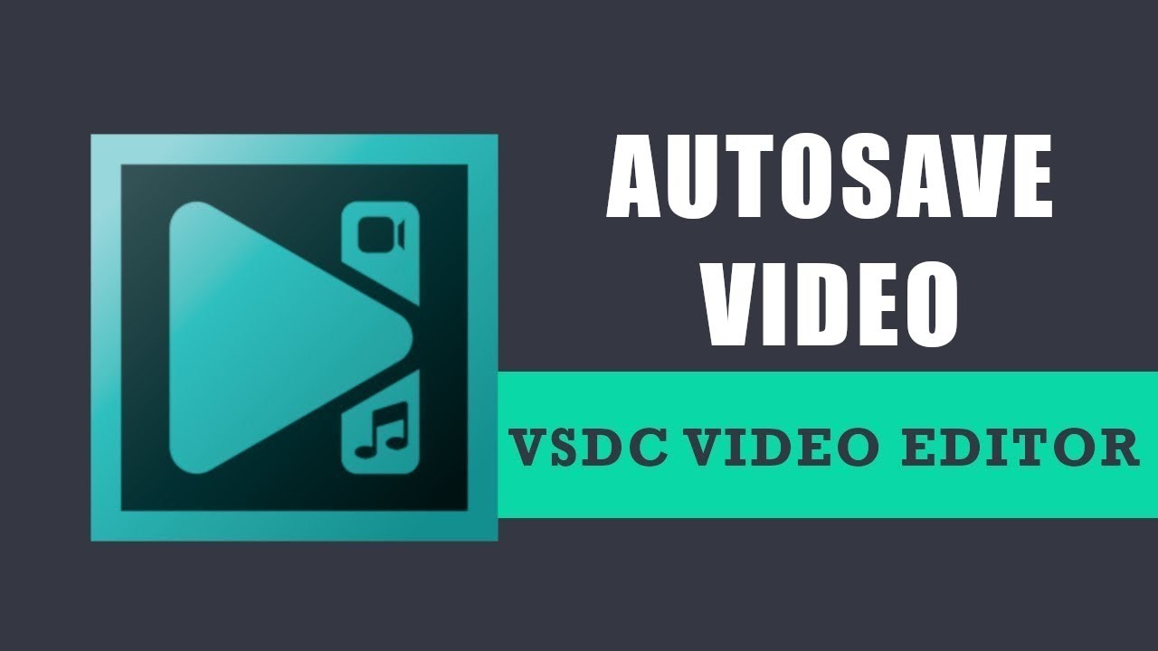 How To Enable The Auto Save Option In VSDC Free Video Editor YouTube