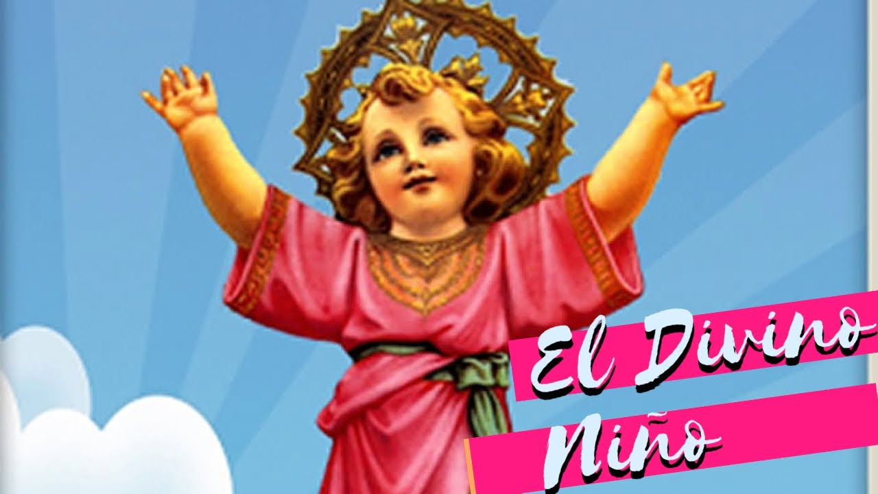 Historia De La Devocion Al Divino Nino Youtube