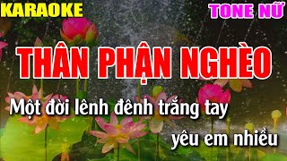 Thân Phận Nghèo Karaoke Tone Nữ  - Beat Karaoke Nhạc Sống 2022 - Lâm Organ
