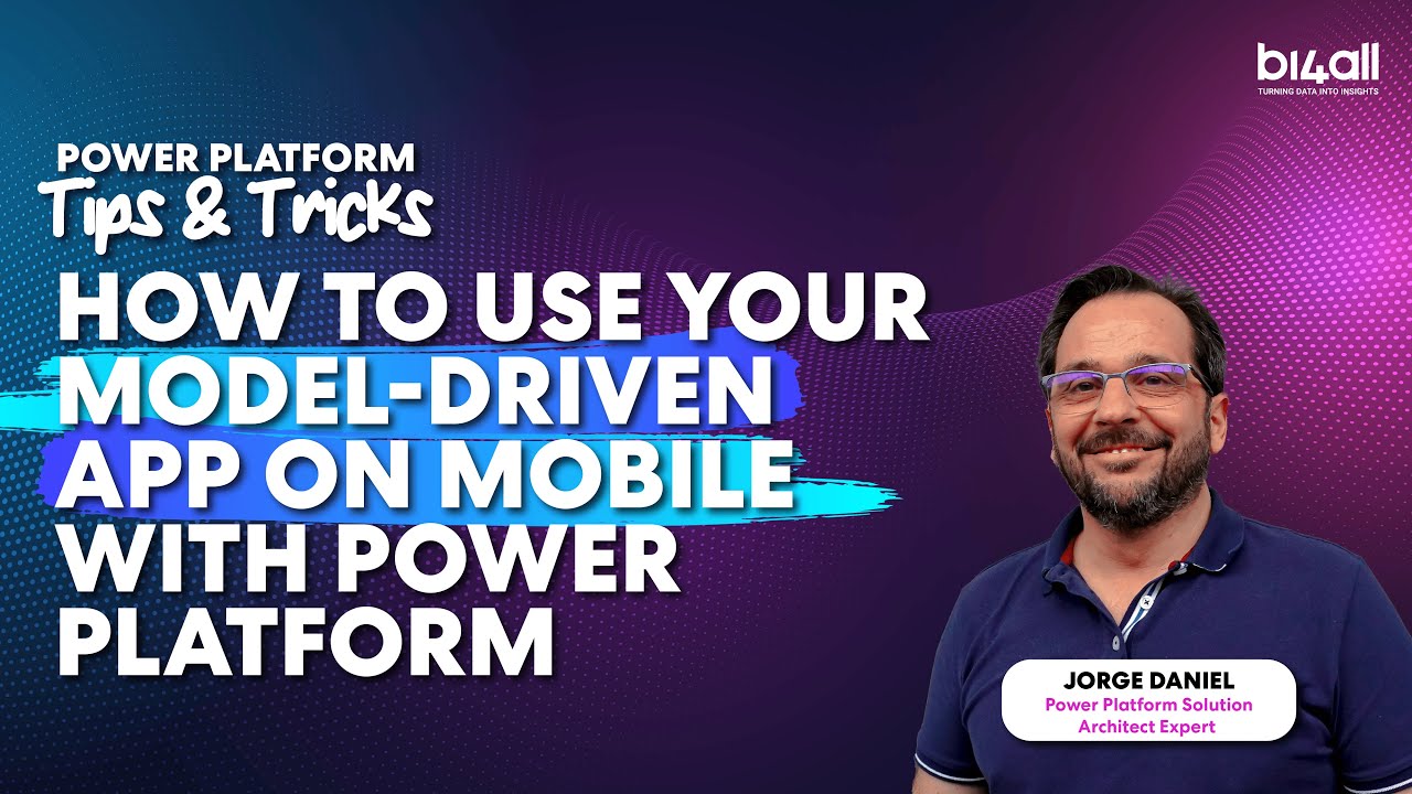 How to Use Your Model-Driven App on Mobile with Power Platform | BI4ALL ...