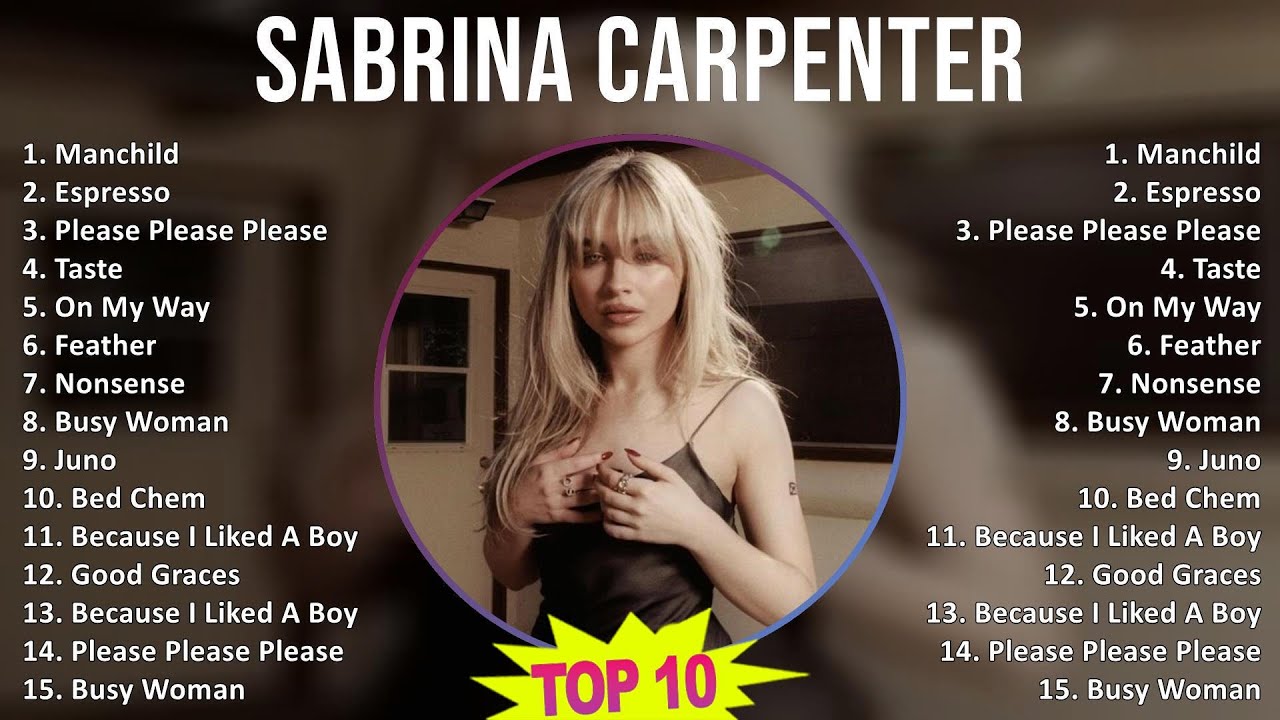 Sabrina Carpenter 2025 MIX 1 HOUR - Manchild, Espresso, Please