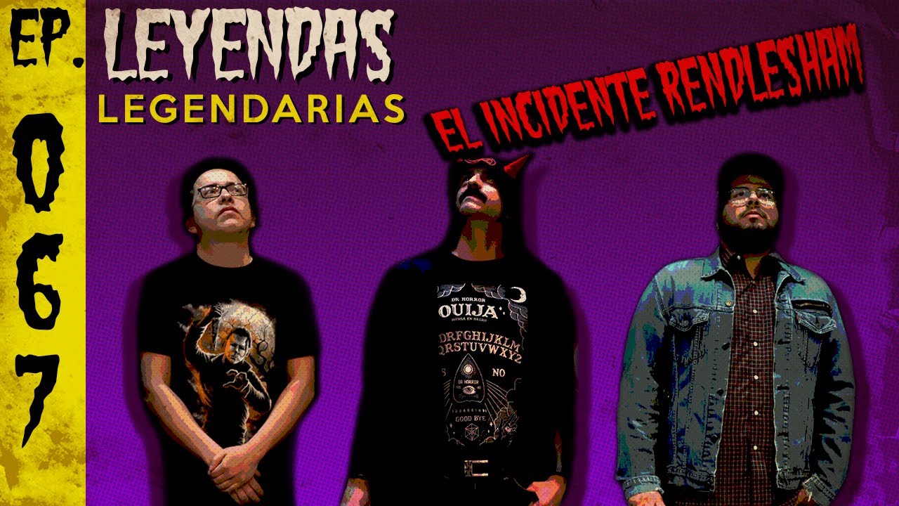 E67: El Incidente Rendlesham