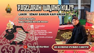 Download Lagu 🔴LIVE// PAGELARAN WAYANG KULIT /DALANG:KI. SURONO PURBO CARITO//LAKON: SEMAR BANGUN KAYANGAN MP3 Download Lagu 🔴LIVE// PAGELARAN WAYANG KULIT /DALANG:KI. SURONO PURBO CARITO//LAKON: SEMAR BANGUN KAYANGAN MP3