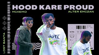 Hood Kare Proud (Official Video)  | ALTER EMIZAN | LOST BANTA | VVV PRODUCTION