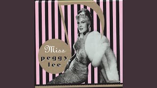 Watch Peggy Lee When The Sun Comes Out video