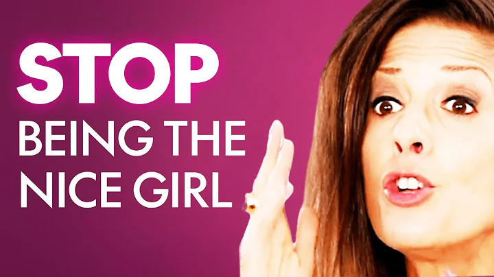Why I STOPPED Being The "Nice Girl"... (Stop Being...
