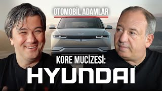 KORE MUCİZESİ: HYUNDAI!