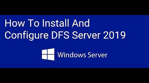 How To Install And Configure DFS Server 2019 #server2019 #microsoft #windowserver #servertipps