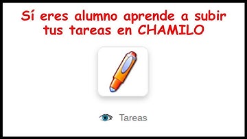 #03 Como subir tareas en la Plataforma Chamilo BIEN EXPLICADO 2024