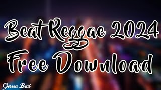 🌴 Beat Reggae Acara 2024 | Free Download 🌴