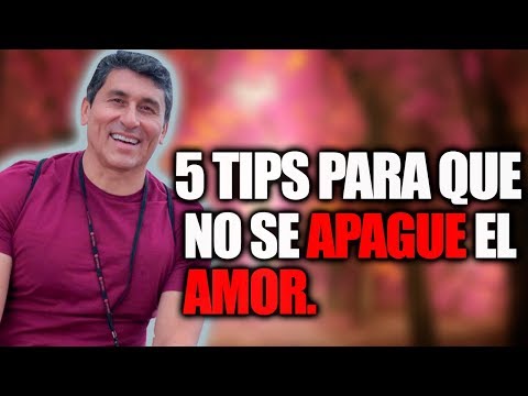 5 trucos para que no se apague la llama del amor | Dr. César Lozano