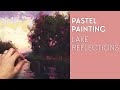 Pastel Painting – Lake Reflections