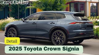 The All new 2025 Toyota Crown Signia Review