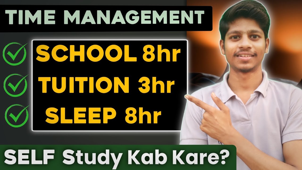 Self Study Kab kare? How to Manage Time for SELF STUDY! Best timetable