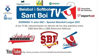 Spanish Baseball League / CBS Sant Boi - CBS Antorcha (2 de 2)