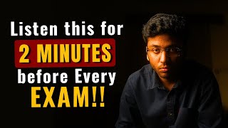 URGENT: Listen This For 2 MINUTES Before Every Exam ! | Must Watch For All Students screenshot 3