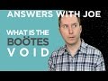 The Bootes Void: A Giant Hole in the Universe | Answers With Joe