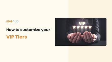 How to Customize Your VIP Tiers Settings
