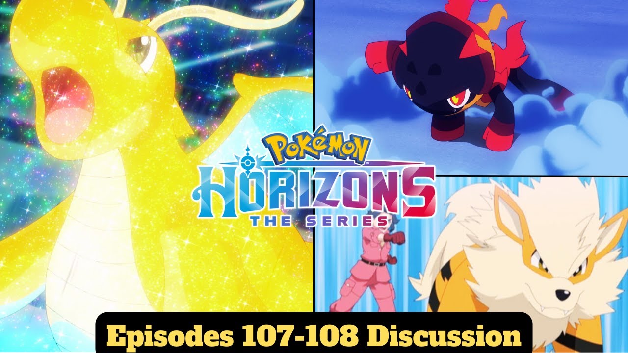 Mega Dragonite Debut! Charcadet vs Arcanine! Pokémon Horizons Episodes 107-108 Discussion