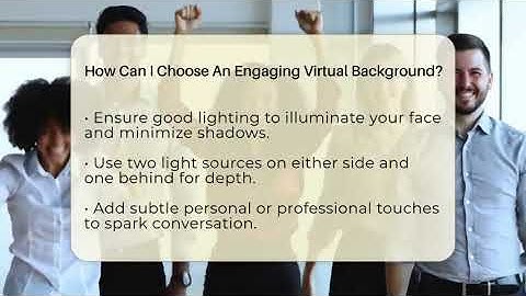 How Can I Choose An Engaging Virtual Background? - Everyday-Networking