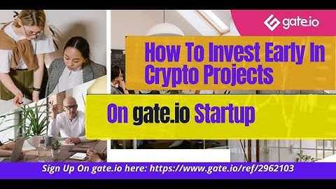 Gate.io Startups | How to Participate In Profitable Initial Exchange Offerings (IEO)