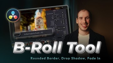 Free B-Roll Styling Tool for DaVinci Resolve - Instant Rounded Border, Drop Shadow & Fade In Effects