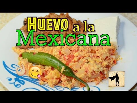 Huevo a la Mexicana - YouTube