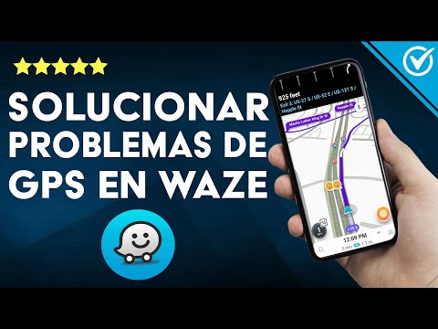 ¿Cómo solucionar los problemas del GPS en WAZE? - Error con la señal