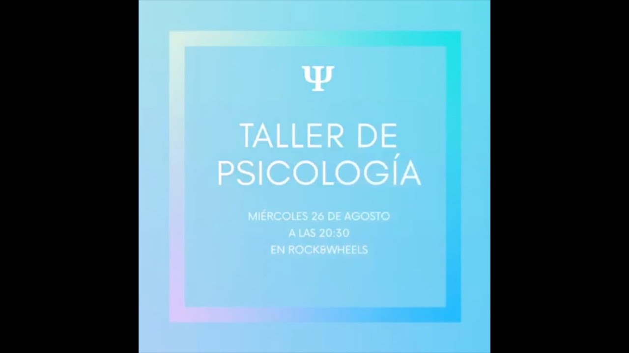 Taller de psicología - YouTube