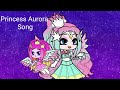Princess Aurora Song
